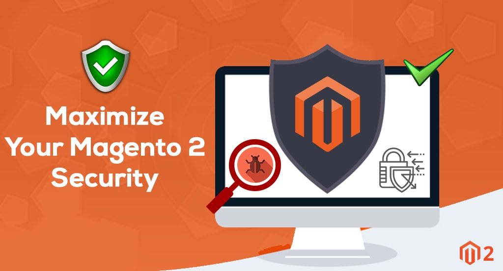 Maximize Your Magento 2 Security min 3