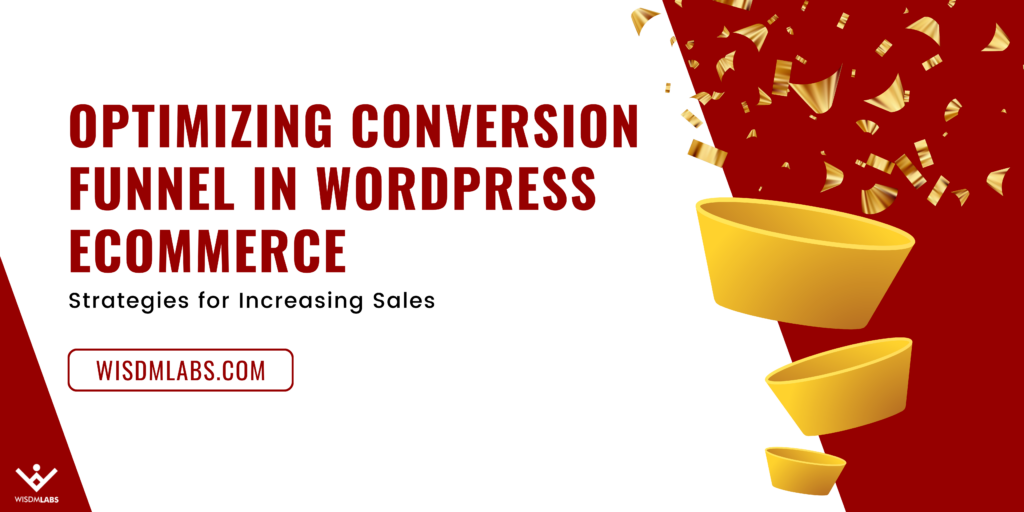 Optimizing Conversion Funnel in WordPress eCommerce 4 2