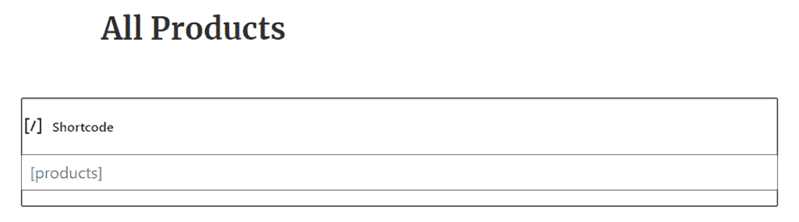 Adding products shortcode using Gutenberg Editor
