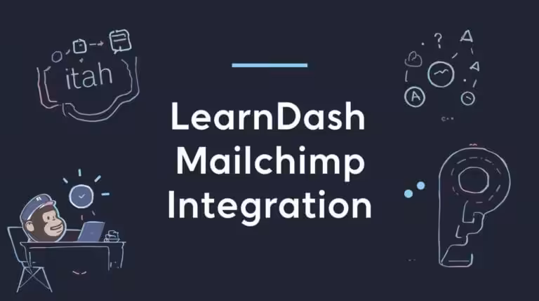 create an illustration that says LearnDash mailchip Integration. Use correct spelling