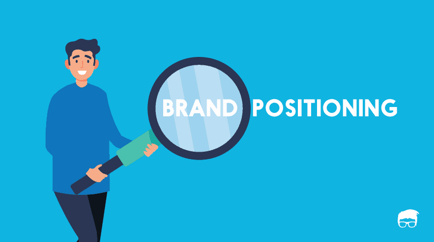 BRAND POSITIONING BRAND POSITIONING